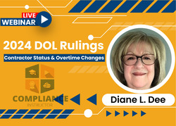 2024 DOL Rulings: Contractor Status & Overtime Changes
